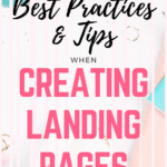 best practices and tips when creating landing pages